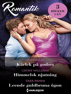 cover image of Kärlek på godset / Himmelsk njutning / Leende guldbruna ögon